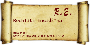 Rochlitz Enciána névjegykártya